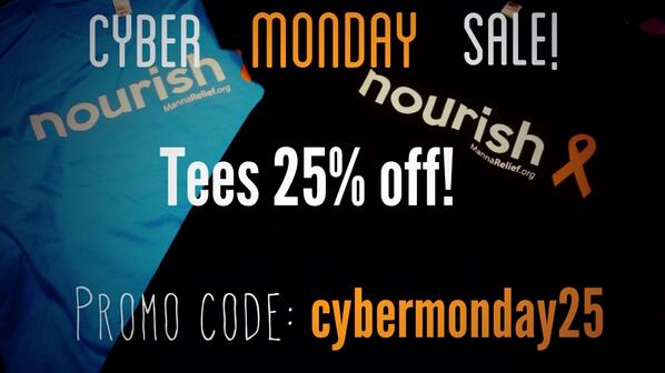 Don't miss our #CyberMonday sale! 25% off on #Nourish tees now through midnight! mannarelief.org/store