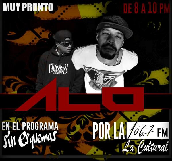 SinEsquema's tweet photo. MI GENTE ESTA SEMANA SE PRESENTARA A.L.O CON NOSOTROS!! 106.7 FM LA CULTRURAL @ALO389  @CuatroveinteALO @DopeMojoGang http://t.co/gfGkp9JS4Z
