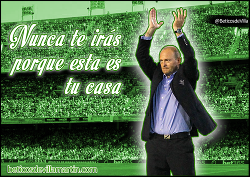 BeticosdeVilla's tweet photo. @pepe_mel nunca te irás, porque esta es tu casa @NoMeFallesRBB @FPBeticas @Cand_FP_Beticas @betisweb @Beticismo http://t.co/5AsYgdaVnu