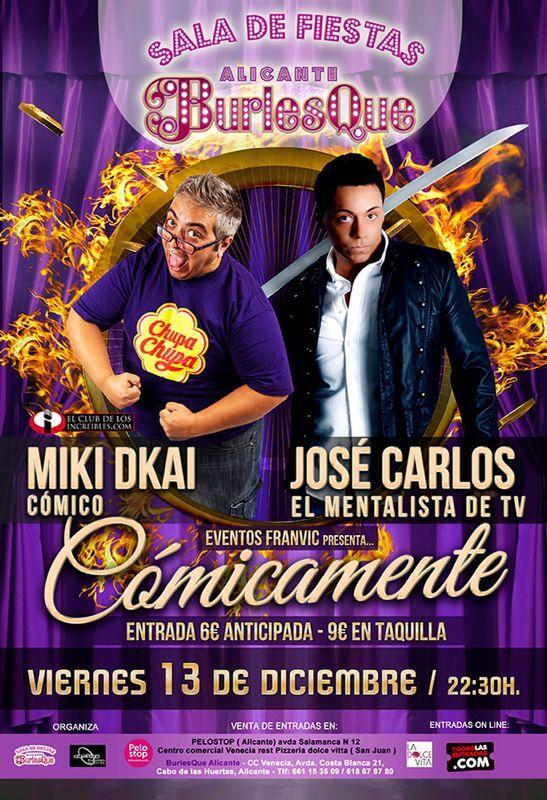 miki_dkai's tweet photo. @salaburlesque presenta  @COMICAMENTESHOW os esperamos @DALICANTE @Alicantinos @alicantein @alicante_actual sorpresas http://t.co/SfZ9jQTndW