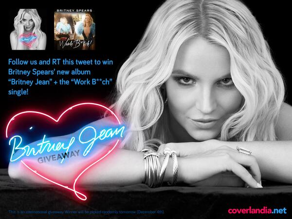 Coverlandia's tweet photo. Follow us and RT this tweet to win @BritneySpears’ new album #BritneyJean + the #WorkBitch single! http://t.co/zx1yfl01qK