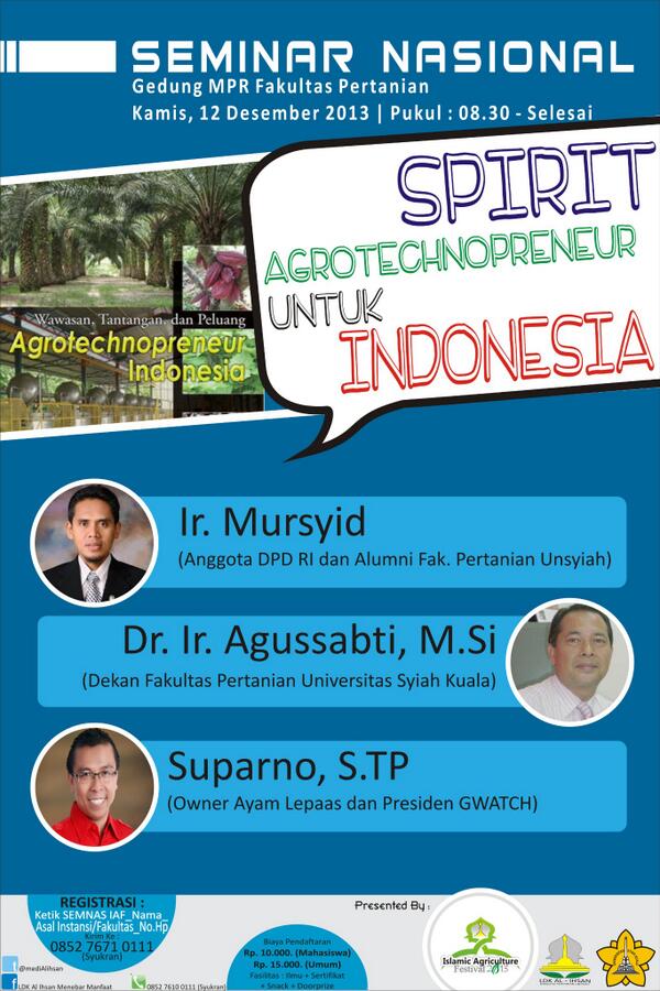 ACEHDATA's tweet image. #BNAevent | @MediAlihsan: #IAF2013 ikuti Seminar Nasional "SPIRIT AGROTECHNOPRENEUR UNTUK INDONESIA." Kamis, 12 Des