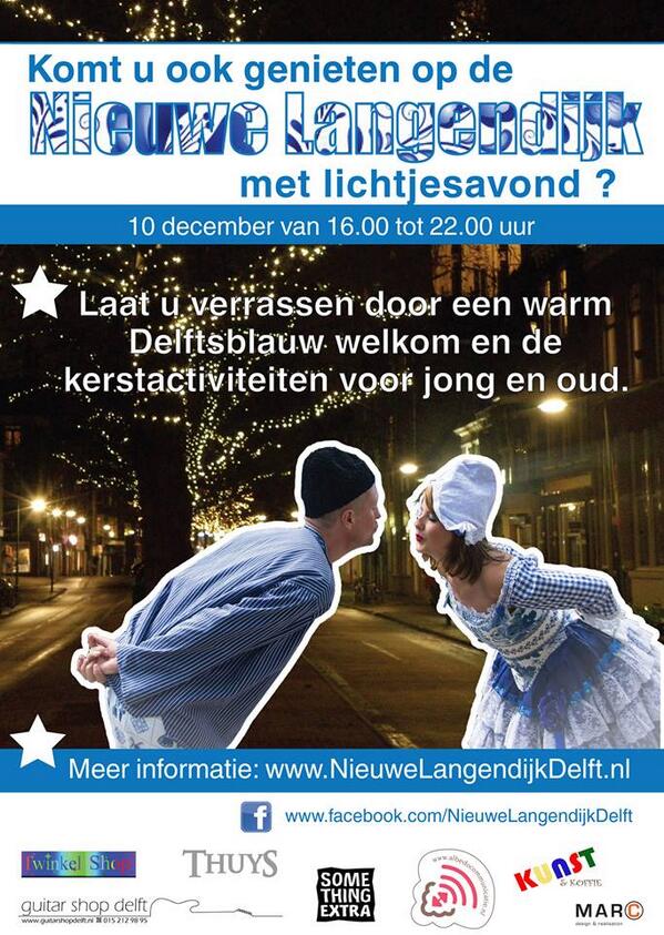 10 december Lichtjesavond in #Delft, vergeet niet op bij de Nieuwe Langendijk te stoppen, leuke programma 16-22 uur