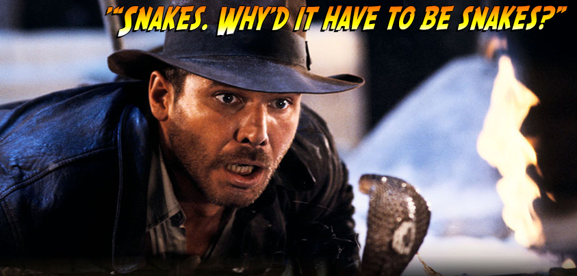 Indiana Jones Snakes Quote Indiana Jones On Twitter: "“Snakes. Why'd It Have To Be Snakes?”  #Moviequotes Http://T.co/Iym5Kvimaw" / Twitter