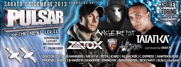 PULSAR we are waiting for you! Chalet Turin
<a href="/WmfInfo/">Wild Motherfuckers</a> <a href="/DJZatox/">Zatox</a> <a href="/tatankadj/">Tatanka</a> <a href="/dj_angerfist/">ANGERFIST</a> <a href="/DoctorZotDj/">Doctor ⚡ Zot</a> <a href="/TheHammersMusic/">The Hammers</a>