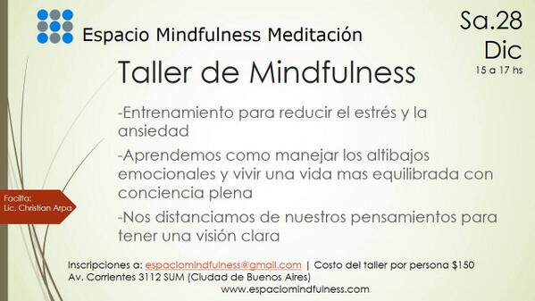 Psyciencia's tweet photo. [Buenos Aires, Argentina] Taller de Mindfulness el 28 de diciembre. ¡No te lo pierdas! http://t.co/nME0k0qNJW