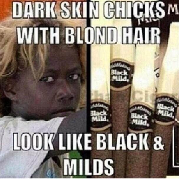 Dogr5 Out Right Now On Twitter Dark Skin Girls With Blonde