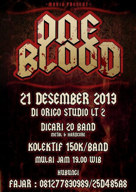 <a href="/MOVINMANAGEMENT/">MOVIN MANAGEMENT</a> mengundang band kamu untuk tampil bersama di gig ONE BLOOD. Cek !  >