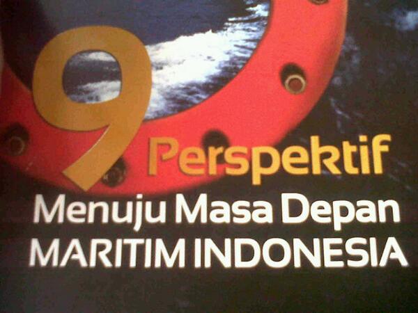 MaritimeMag's tweet photo. Buku "9 Perspektif Munuju Masa Depan Maritim Indonesia" Referensi Pemimpin Bangsa Maritim http://t.co/rL5dHej6sI