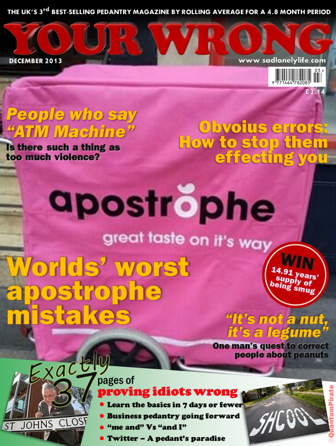 YOUR WRONG the magazine for pedants