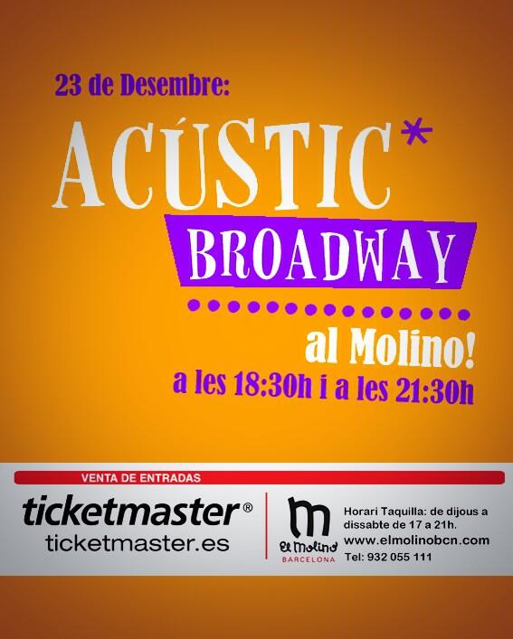 OriolBures's tweet photo. Dilluns que ve dia 23 tothom cap al Molino!!!! No et pots perdre Acustic Broadway!!!! http://t.co/S6lhYVRiAR