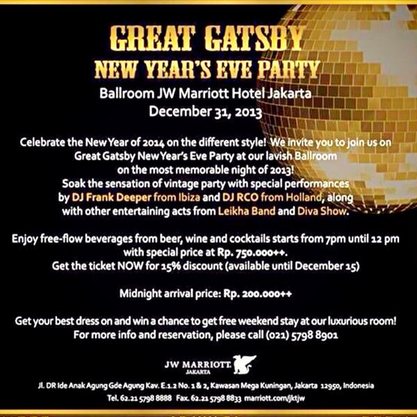31 Desember, JW Marriott Hotel. Yuks ;)