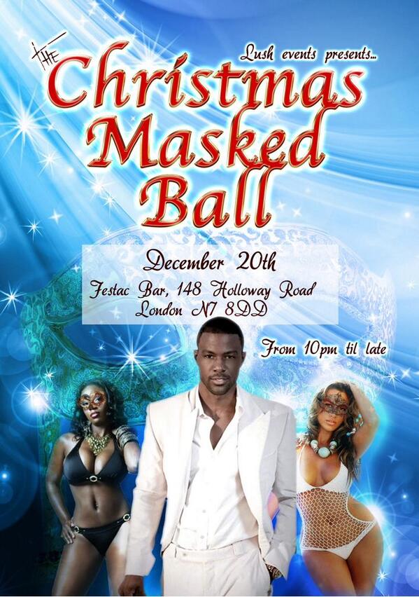 Soul_Events's tweet photo. The Christmas Masked Ball tomo at festac bar holloway rd. male stripper Aiden will be making an appearance. http://t.co/QgLnDp2cg4