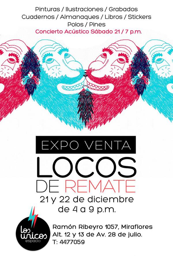 Este sábado 21 y domingo 22 Gran expoventa  "Locos de Remate" en Espacio Los únicos, de 4pm a 9pm, los esperamos!