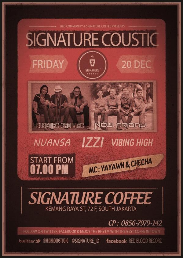 Thanks banget buat band2 yang udah perform di #SignatureCoustic ... <a href="/Signature_ID/">Signature Coffee</a>