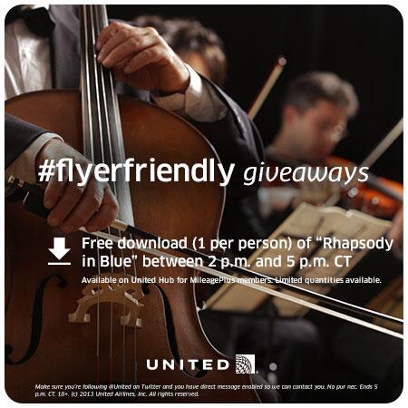 MT <a href="/united/">United Airlines</a>: Download "Rhapsody in Blue" for free today between 2 p.m. and 5 p.m. CT. bit.ly/J2KoYr
