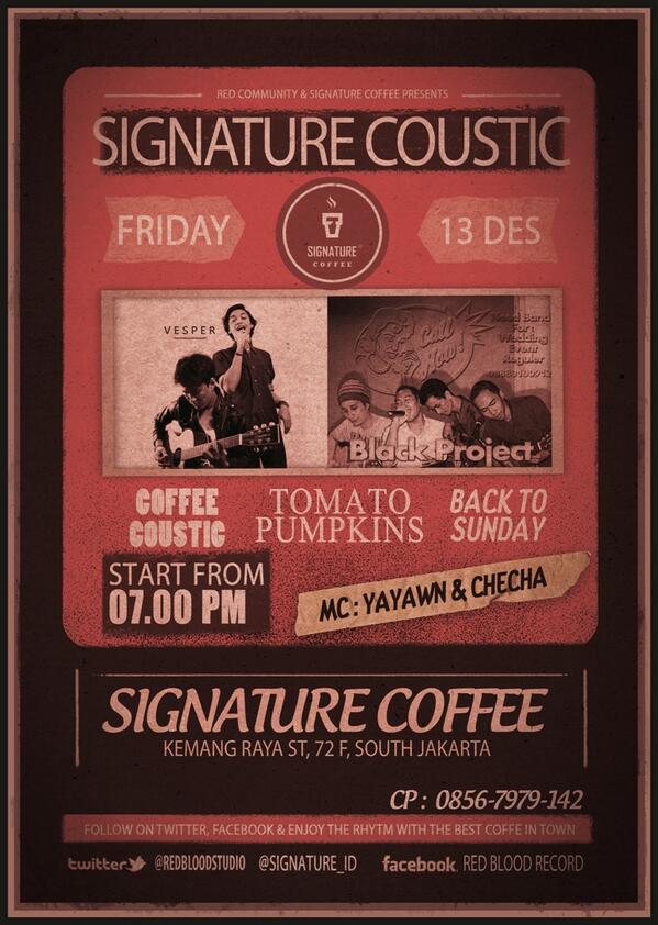 <a href="/coffecoustic/">sinday²⁹ ˶˙◡˙˶</a> <a href="/Signature_ID/">Signature Coffee</a> <a href="/RedBloodStudio/">RedStudioIndonesia</a> <a href="/TomatoPumpkins/">Tomato Pumpkins</a> <a href="/VesperJKT/">Vesper</a> @yayawnputra @anisaaflaha @mahdablackt