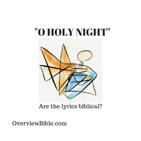 OverviewBible's tweet photo. “O Holy Night”: are the lyrics biblical? http://t.co/0RJAXvSQ6c http://t.co/PTxz6wTaDF