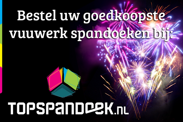 Bestel uw goedkoopste vuurwerk spandoeken bij: topspandoek.nl