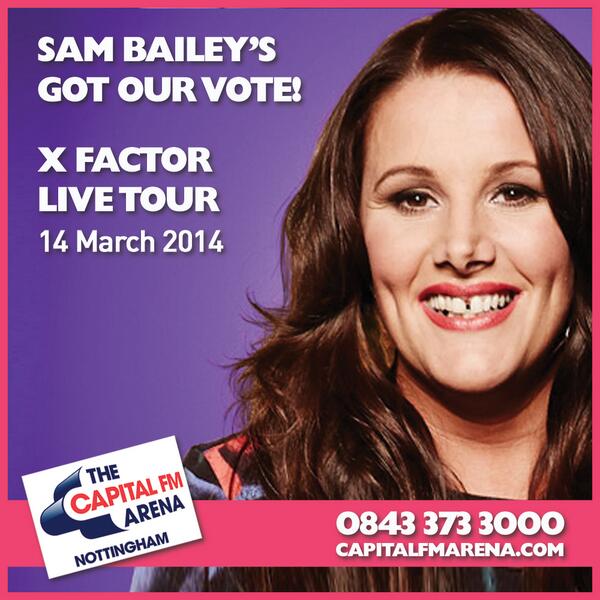nottinghamarena's tweet photo. Our girl @SamBaileyREAL has made @TheXFactor final, singing 'The Edge of Glory' &amp; 'Power Of Love'. Good luck, Sam!! http://t.co/jx2mqdJo0L