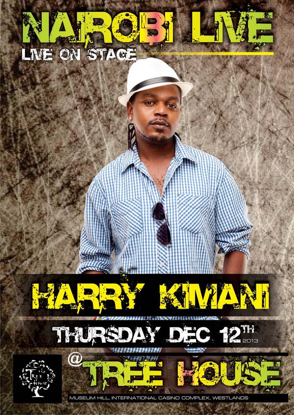 This Thursday Night #HarryKimaniLiveAtTreeHouse  #NairobiLive <a href="/HARRYKIMANI/">HARRY KIMANI</a> #TreeHouseNairobi