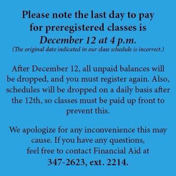 AlabamaAviation's tweet photo. REMINDER! The last day to pay for preregistered classes is Dec 12 at 4pm. For more info, see below. #weevilnation http://t.co/X9wr6m6ErZ