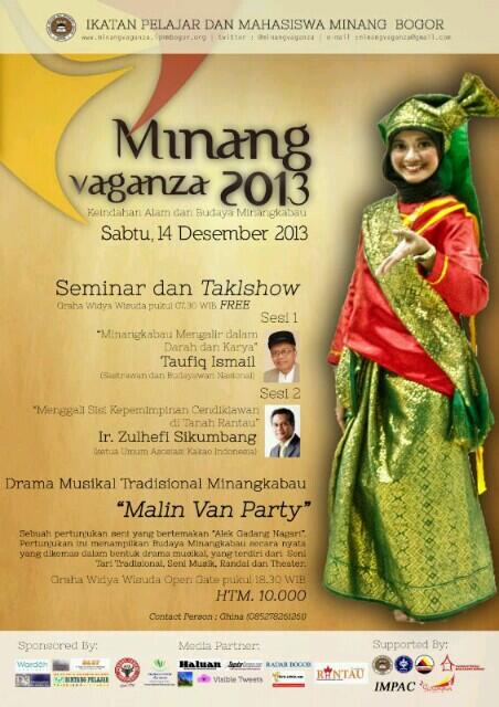 IGTS_Sumbar's tweet photo. Jadilah saksi kemegahan Budaya Alam Minangkabau di #MinangVaganza | 14 Des 2013 di GWW IPB | @IPMMBogor1 http://t.co/Qq1PMSBIjR"