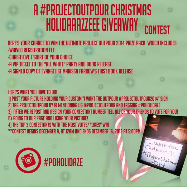 ProjectOutpour's tweet image. Want to WIN a waived registration for #ProjectOutpour2014, and other cool stuff?! Here&apos;s your chance!!! #GO