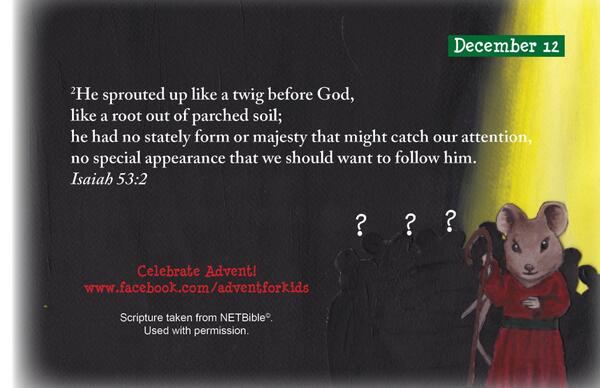 Izzysbook's tweet image. #Advent Scripture for Dec 12th: Isaiah 53:2. A profoundly moving verse, worth sharing. From #NETBible (@bibleorg).