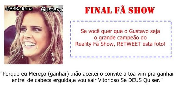 LoveITNatan's tweet image. Dê RT se voce quer o Gustavo campeão!
