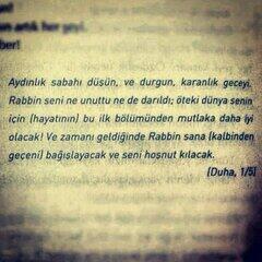 Rabbin seni ne unuttu ne de darıldı.. "