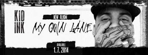 Kid_Ink's tweet image. Pre-Order December 17th! #MyOwnLane