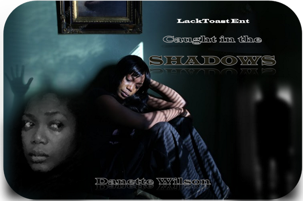 DionLack's tweet image. @LacktoastEnt: #CaughtInTheShadows  @TwillaAmin our short  #LackFact