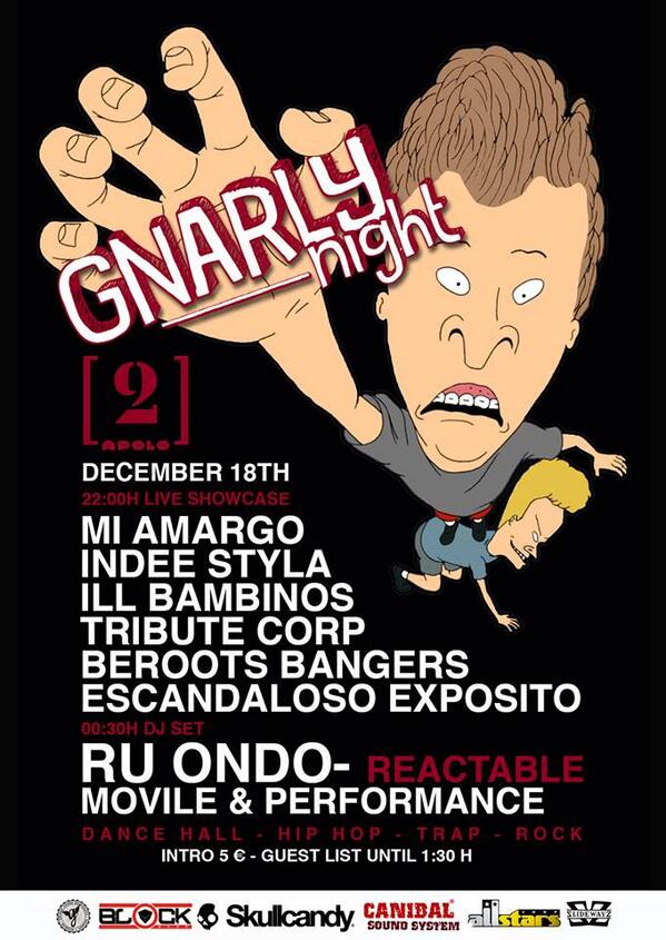 UniversoCanibal's tweet photo. Dimecres a [La2] estrenem projecte: GNARLY NIGHT. @UniversoCanibal @Sala_Apolo #Barcelona #trap #HipHop #dancehall http://t.co/xl6pbLwZhd
