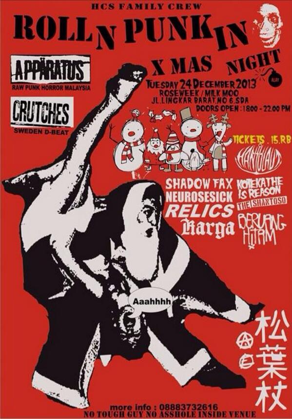 "<a href="/hcsfamilycrew/">HCSFAMILYCREW</a>: Gigs Di Malam Natal!! Masih Ada Space 3 Band Buat Yg Minat Ikutan di Acara Ini!! Info : 08883732616 "