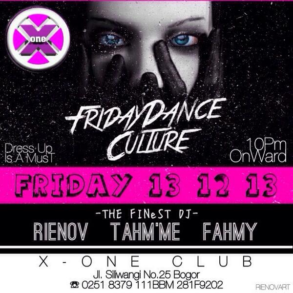 BrotherOfTrance's tweet photo. Tonight "Friday Dance Culture" at @X_One_Bogor W/Dj : @DJ_RIENOV @tamzdtwins @FahmyMV and X-One All Star http://t.co/WnbzRKCPYo