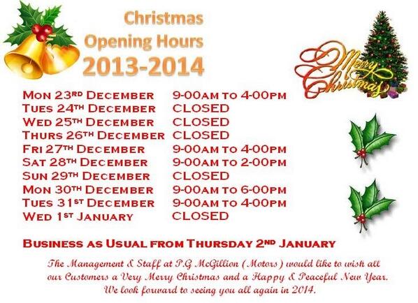 pgmcgillion's tweet photo. Our #Christmas opening hours http://t.co/SjqIX7IPyH