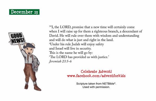 Izzysbook's tweet image. #Advent Scripture for Dec 13: Jeremiah 23:5-6. Another prophet enters the Advent story. From #NETBible (@bibleorg).