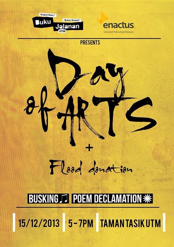 BukuJalananUTM's tweet photo. Salam guys.
Poster has arrived..Let's VIRAL it!!
#DayofArts #FloodDonation
Bcc: @EnactusUTM http://t.co/Xr8KwiRaXE