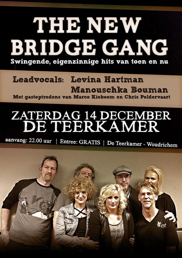 DeTeerkamer's tweet photo. Vanavond LIVE optreden van de band THE NEW BRIGDE GANG! Met gastoptredens van Marco Kieboom en Chris Poldervaart! http://t.co/y93I0Cs3OC
