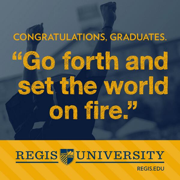 RegisUniversity's tweet photo. Congratulations to our students graduating today. 

You're now @REGISUalumni! #thisisregis http://t.co/2XVF6MRGwb