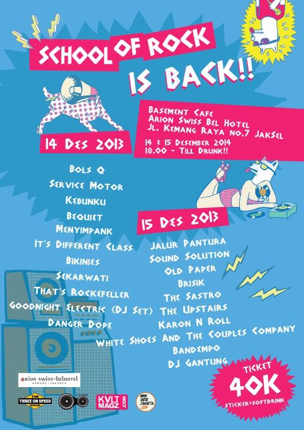 Mariii merapat hari ini School Of Rock