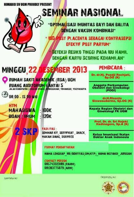 SEMINAR NASIONAL "Clinical Maternal and Neonatal Update" 22 Des '13 di RSA UGM. cc: <a href="/swaragamafm/">SWARAGAMA 101.7 FM</a>
