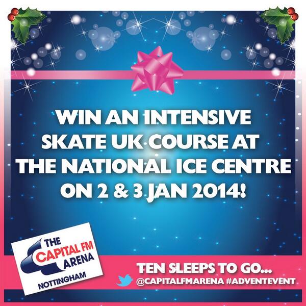 nottinghamarena's tweet image. #AdventEvent #10Sleeps #Win an intensive Skate UK course at @Nat_Ice_Centre on 2&amp;amp;3 Jan!Follow us both &amp;amp; RT to enter!