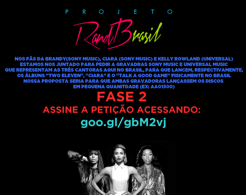 BrandyLegion's tweet image. Nós ajudem na petição para trazer os cds da Brandy, @KELLYROWLAND e @ciara para o BRASIL! goo.gl/gbM2vj