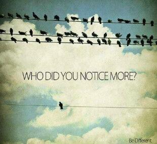 Kayls258's tweet image. Be different ♥