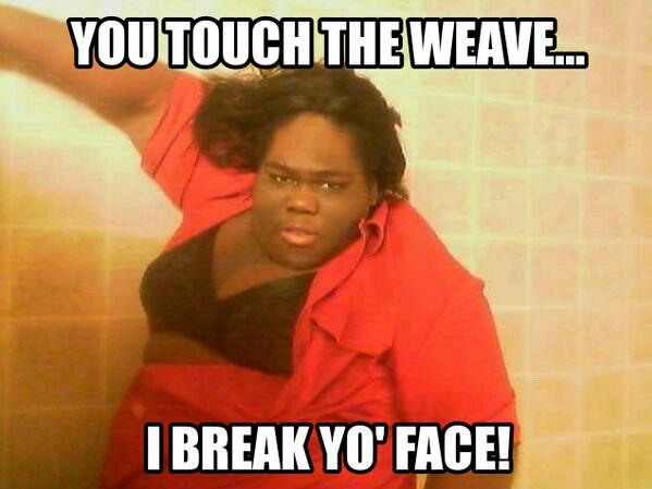 InfinityHairSol's tweet image. I KNOW THAT'S RIGHT!!! Don't touch the weave!! LMBO