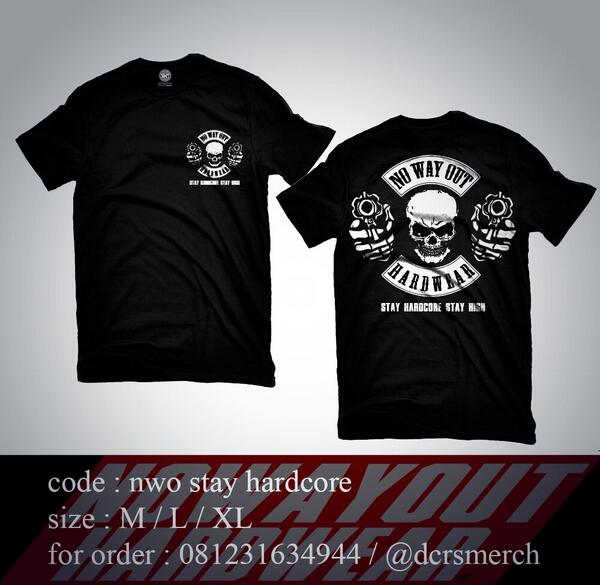 Out now nowayout hardwear stay hardcore stay high