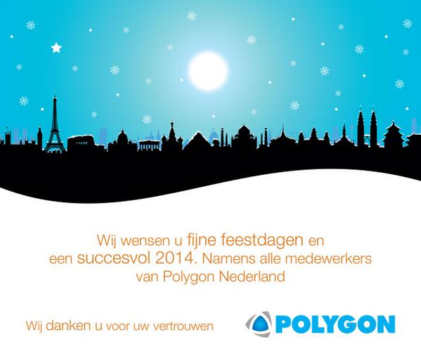 PolygonNL's tweet image. @PolygonNL wenst u fijne feestdagen en een succesvol 2014!