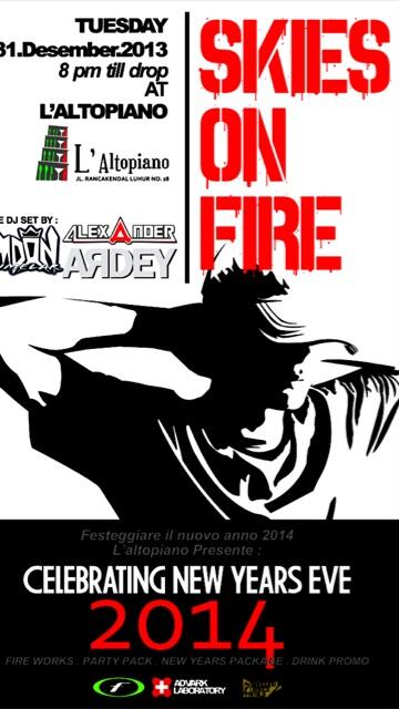 ADVARKLAB's tweet photo. #NYE2014 Dec'31st "SKIES ON FIRE" @L_altopiano w/ @alexAdvark @danGumelar &amp; ARDEY | 8pm - till drop http://t.co/dntd5gvQNN